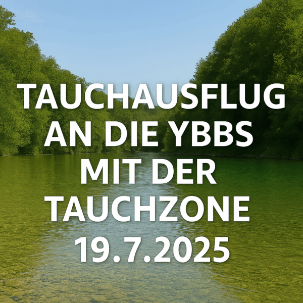 TAUCHAUSFLUG AN DIE YBBS